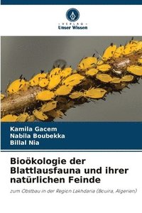 bokomslag Biokologie der Blattlausfauna und ihrer natrlichen Feinde