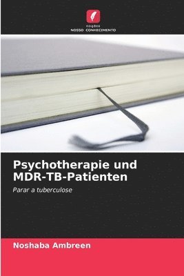 Psychotherapie und MDR-TB-Patienten 1