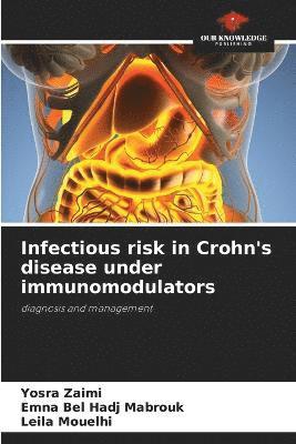 Infectious risk in Crohn's disease under immunomodulators 1