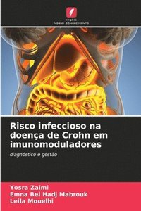 bokomslag Risco infeccioso na doena de Crohn em imunomoduladores