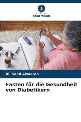 bokomslag Fasten fr die Gesundheit von Diabetikern