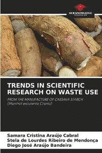 bokomslag Trends in Scientific Research on Waste Use