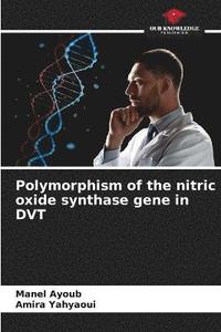 bokomslag Polymorphism of the nitric oxide synthase gene in DVT