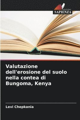 Valutazione dell'erosione del suolo nella contea di Bungoma, Kenya 1