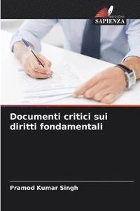 bokomslag Documenti critici sui diritti fondamentali
