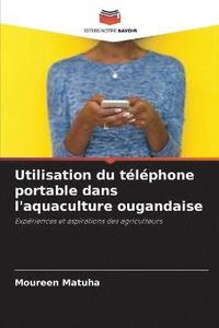 bokomslag Utilisation du tlphone portable dans l'aquaculture ougandaise