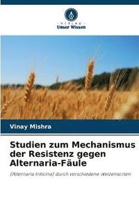 bokomslag Studien zum Mechanismus der Resistenz gegen Alternaria-Fule