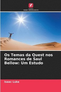 bokomslag Os Temas da Quest nos Romances de Saul Bellow