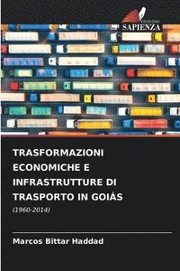 bokomslag Trasformazioni Economiche E Infrastrutture Di Trasporto in Gois