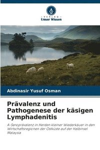 bokomslag Prvalenz und Pathogenese der ksigen Lymphadenitis