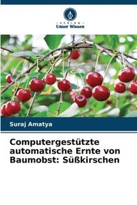 bokomslag Computergesttzte automatische Ernte von Baumobst