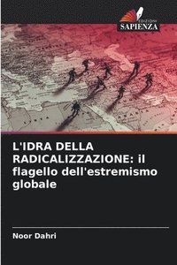bokomslag L'Idra Della Radicalizzazione