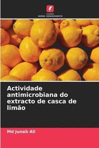 bokomslag Actividade antimicrobiana do extracto de casca de limo