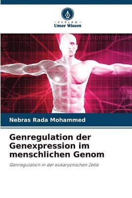 bokomslag Genregulation der Genexpression im menschlichen Genom