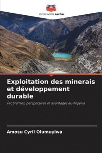 bokomslag Exploitation des minerais et dveloppement durable