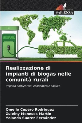 bokomslag Realizzazione di impianti di biogas nelle comunit rurali