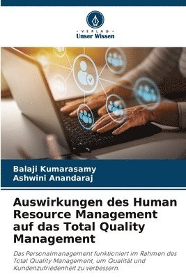 Auswirkungen des Human Resource Management auf das Total Quality Management 1