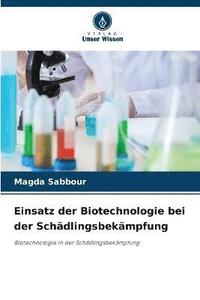 bokomslag Einsatz der Biotechnologie bei der Schadlingsbekampfung