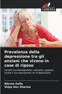 Prevalenza della depressione tra gli anziani che vivono in case di riposo 1