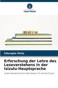 bokomslag Erforschung der Lehre des Leseverstehens in der Isizulu-Hauptsprache