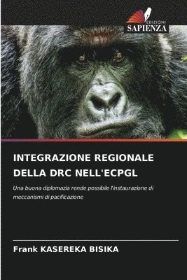 bokomslag Integrazione Regionale Della Drc Nell'ecpgl