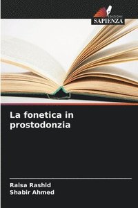 bokomslag La fonetica in prostodonzia