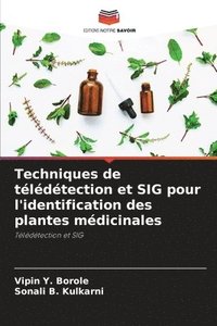 bokomslag Techniques de tldtection et SIG pour l'identification des plantes mdicinales