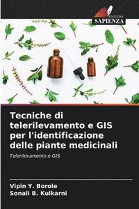 bokomslag Tecniche di telerilevamento e GIS per l'identificazione delle piante medicinali