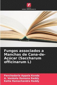 bokomslag Fungos associados a Manchas de Cana-de-Acar (Saccharum officinarum L)