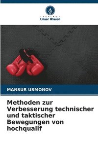 bokomslag Methoden zur Verbesserung technischer und taktischer Bewegungen von hochqualif