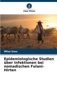 bokomslag Epidemiologische Studien ber Infektionen bei nomadischen Fulani-Hirten