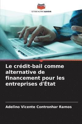 bokomslag Le crdit-bail comme alternative de financement pour les entreprises d'tat