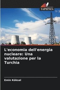 bokomslag L'economia dell'energia nucleare