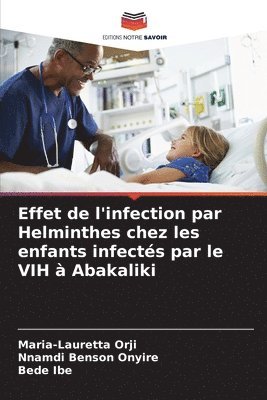 Effet de l'infection par Helminthes chez les enfants infects par le VIH  Abakaliki 1