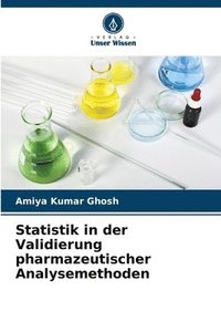 bokomslag Statistik in der Validierung pharmazeutischer Analysemethoden