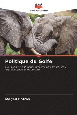 Politique du Golfe 1