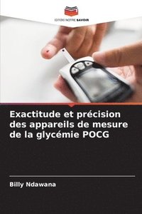 bokomslag Exactitude et prcision des appareils de mesure de la glycmie POCG