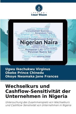 bokomslag Wechselkurs und Cashflow-Sensitivitt der Unternehmen in Nigeria