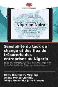 bokomslag Sensibilit du taux de change et des flux de trsorerie des entreprises au Nigeria