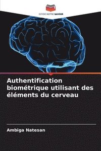 bokomslag Authentification biomtrique utilisant des lments du cerveau