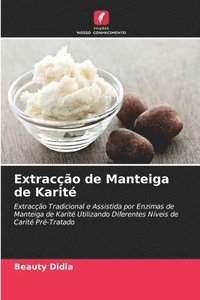 bokomslag Extraco de Manteiga de Karit