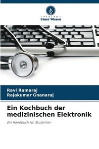 bokomslag Ein Kochbuch der medizinischen Elektronik