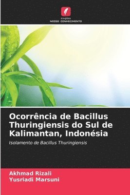 Ocorrncia de Bacillus Thuringiensis do Sul de Kalimantan, Indonsia 1