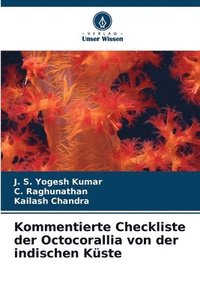 bokomslag Kommentierte Checkliste der Octocorallia von der indischen Kste