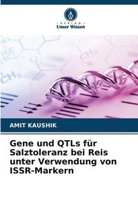 bokomslag Gene und QTLs fr Salztoleranz bei Reis unter Verwendung von ISSR-Markern