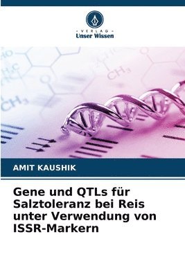 bokomslag Gene und QTLs fr Salztoleranz bei Reis unter Verwendung von ISSR-Markern