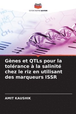 Gnes et QTLs pour la tolrance  la salinit chez le riz en utilisant des marqueurs ISSR 1