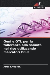 bokomslag Geni e QTL per la tolleranza alla salinit nel riso utilizzando marcatori ISSR