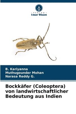 bokomslag Bockkfer (Coleoptera) von landwirtschaftlicher Bedeutung aus Indien