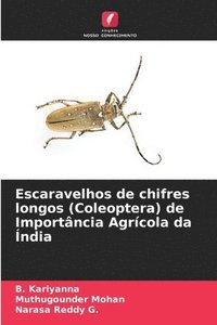 bokomslag Escaravelhos de chifres longos (Coleoptera) de Importncia Agrcola da ndia